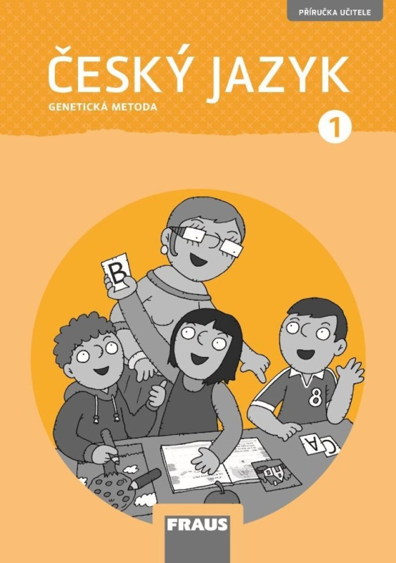 Český jazyk 1 GM - Příručka učitele