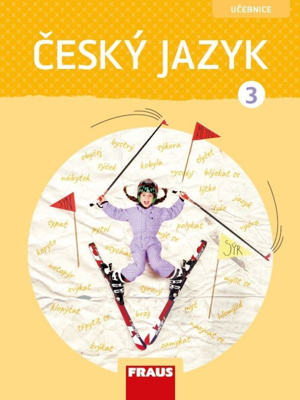 Český jazyk 3 – nová generace Učebnice Fraus
