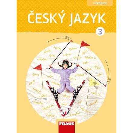 Český jazyk 3 – nová generace Učebnice Fraus