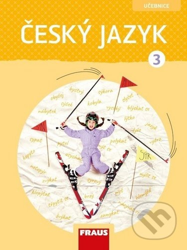 Český jazyk 3 – nová generace Učebnice Fraus