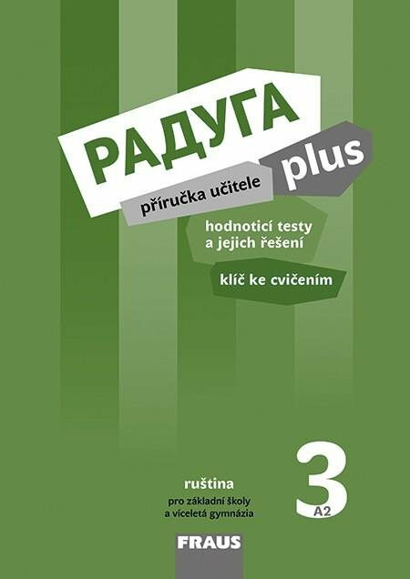 Raduga plus 3 PU Příručka učitele Fraus