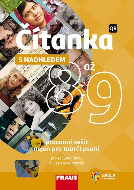 Čítanka 8 až 9 s nadhledem, pracovní sešit nejen pro tvůrčí psaní Fraus