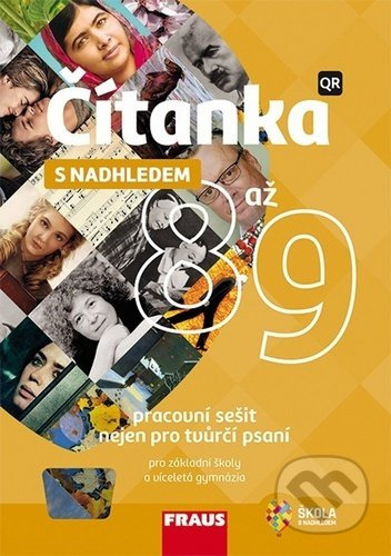 Čítanka 8 až 9 s nadhledem, pracovní sešit nejen pro tvůrčí psaní Fraus