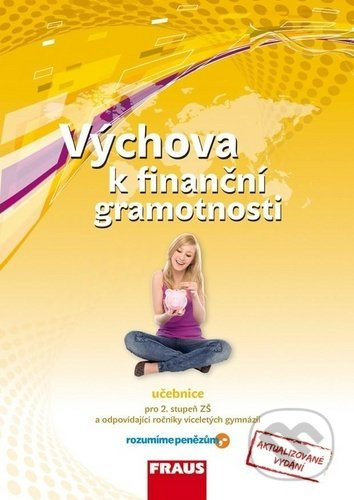 Výchova k finanční gramotnosti UČ Fraus