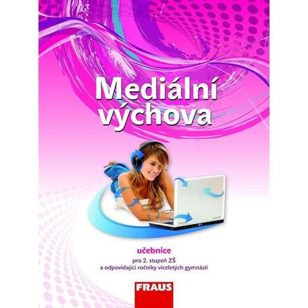 Mediální výchova Učebnice Fraus