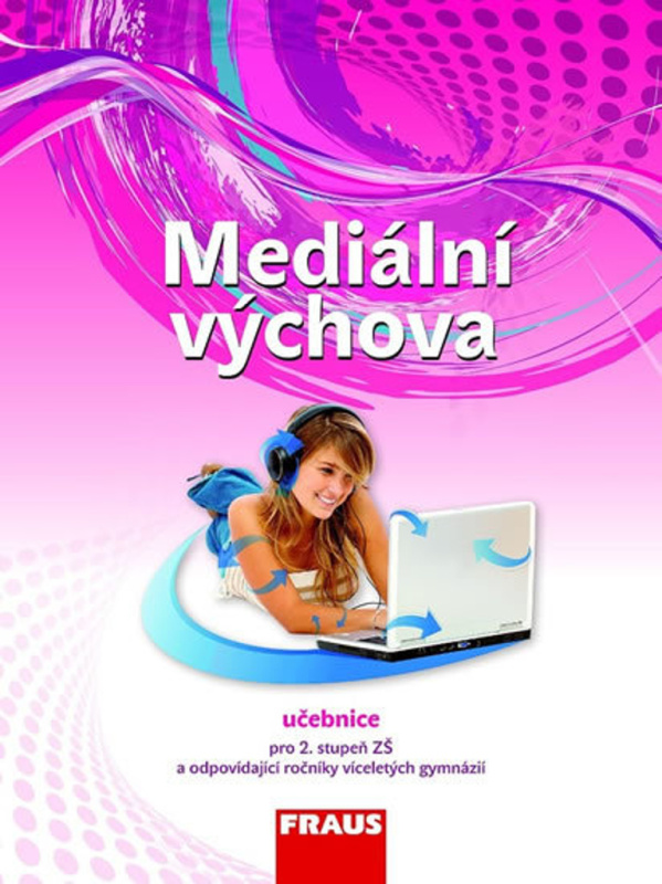Mediální výchova Učebnice Fraus