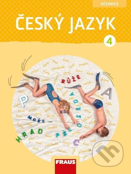 Český jazyk 4 – nová generace Učebnice Fraus