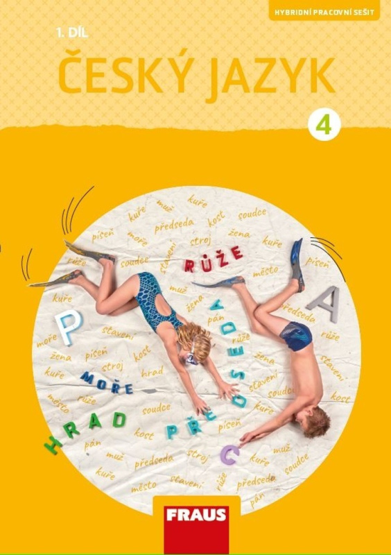Český jazyk 4/1 – nová generace Hybridní pracovní sešit Fraus