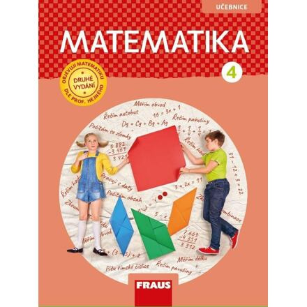 Matematika 4 dle prof. Hejného - Učebnice / nová generace Nakladatelství Fraus, s. r. o.
