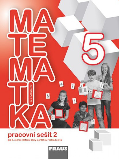 Matematika se Čtyřlístkem 5/2 Hybridní pracovní sešit Fraus