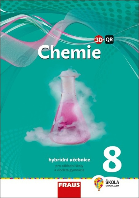 Chemie 8 - nová generace Hybridní učebnice Fraus