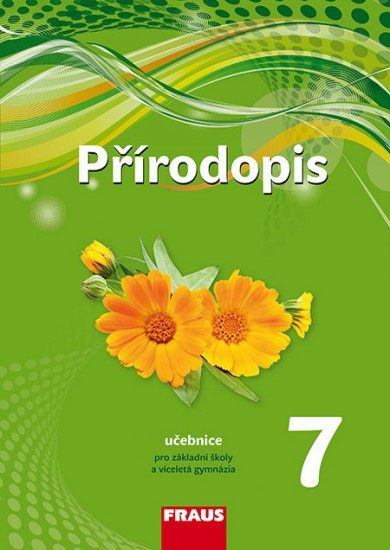Přírodopis 7 pro ZŠ a VG (nová generace) učebnice Fraus