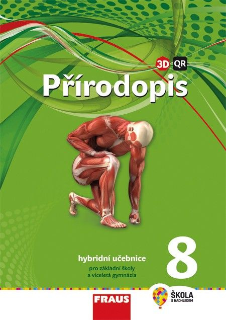 Přírodopis 8 pro ZŠ a VG (nová generace) učebnice Fraus