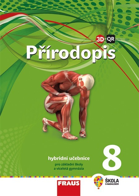 Přírodopis 8 pro ZŠ a VG (nová generace) učebnice Fraus