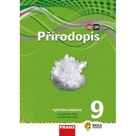 Přírodopis 9 pro ZŠ a VG (nová generace) učebnice Fraus
