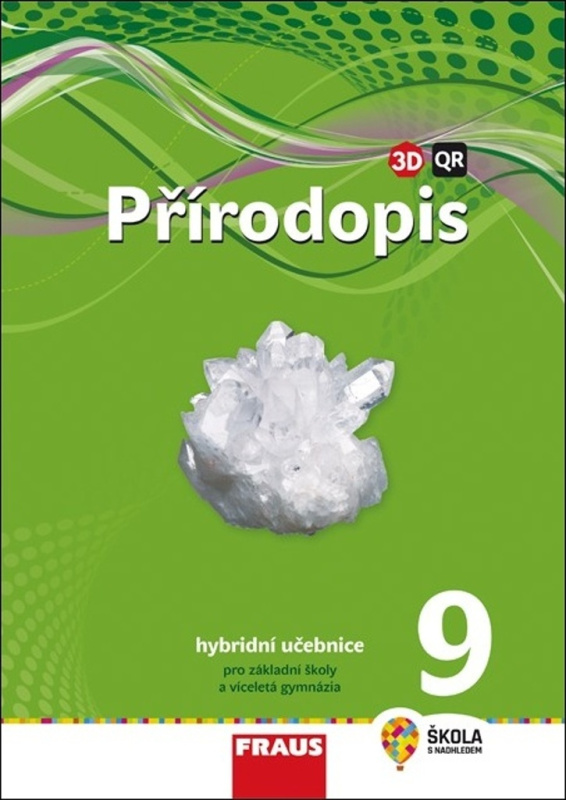 Přírodopis 9 pro ZŠ a VG (nová generace) učebnice Fraus