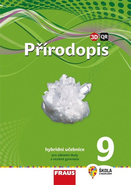 Přírodopis 9 pro ZŠ a VG (nová generace) učebnice Fraus