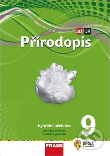 Přírodopis 9 pro ZŠ a VG (nová generace) učebnice Fraus