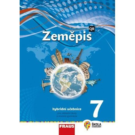 Zeměpis 7 - nová generace Hybridní učebnice Fraus