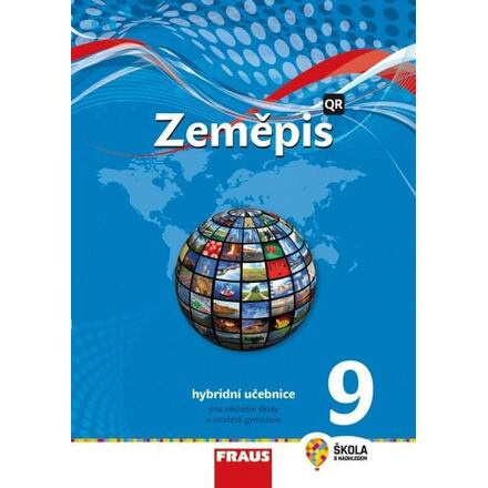 Zeměpis 9 - nová generace Hybridní učebnice Fraus