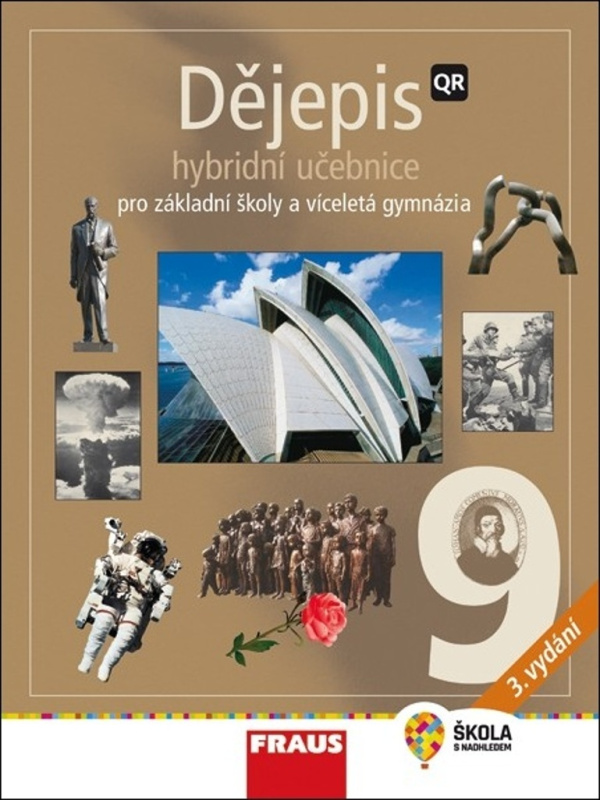 Dějepis 9 pro ZŠ a VG Hybridní učebnice nové vydání Fraus