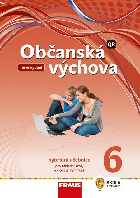 Občanská výchova 6 - nová generace Hybridní učebnice Fraus