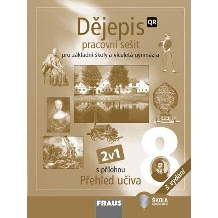 Dějepis 8 - nové vydání 2v1 Hybridní pracovní sešit Fraus