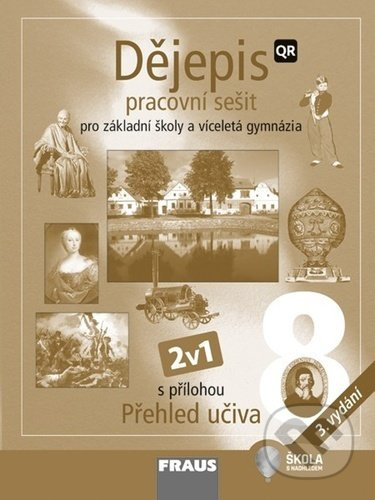 Dějepis 8 - nové vydání 2v1 Hybridní pracovní sešit Fraus