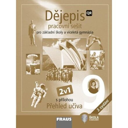 Dějepis 9 - nové vydání 2v1 Hybridní pracovní sešit Fraus