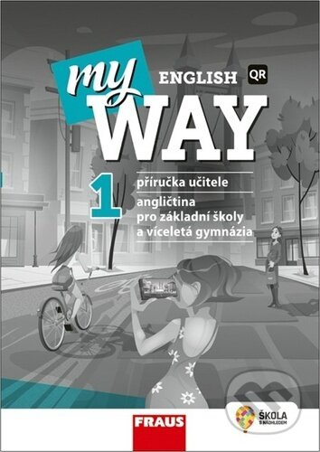 My English Way 1: Příručka učitele - Audrey Cowan, Paola Tite - kniha z kategorie Jazykové učebnice a slovníky