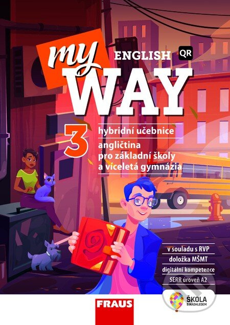 My English Way 3 pro ZŠ a VG - Hybridní učebnice Fraus
