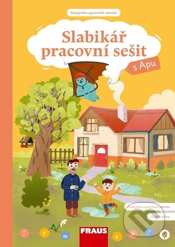Slabikář s Apu pro ZŠ - Hybridní pracovní sešit Fraus