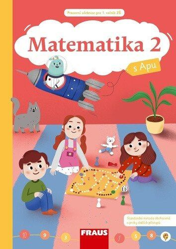 Matematika s Apu 1/2 Hybridní pracovní učebnice Fraus