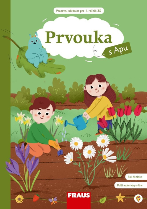 Prvouka 1 s Apu pro ZŠ - Hybridní pracovní učebnice Fraus