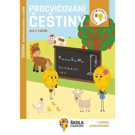 Procvičování češtiny pro 1. ročník - Doplňování písmen a slabik - Rozšiřující vzdělávací materiály Nakladatelství Fraus, s. r. o.