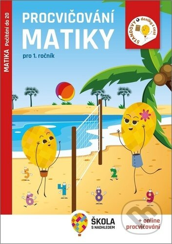 Procvičování matiky pro 1. ročník - Počítání do 20 - Rozšiřující vzdělávací materiály Nakladatelství Fraus, s. r. o.