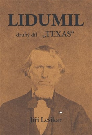 Lidumil - 2. díl - Texas
