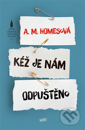 Kéž je nám odpuštěno - A.M. Homes - kniha z kategorie Společenská beletrie
