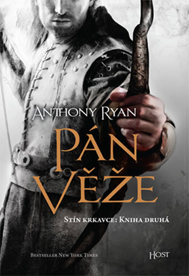 Pán věže - Anthony Ryan