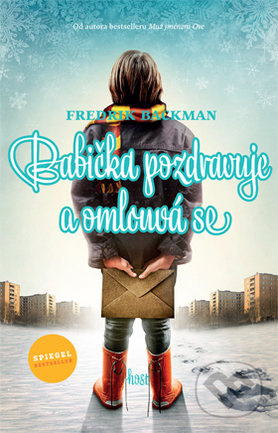 Babička pozdravuje a omlouvá se - Fredrik Backman