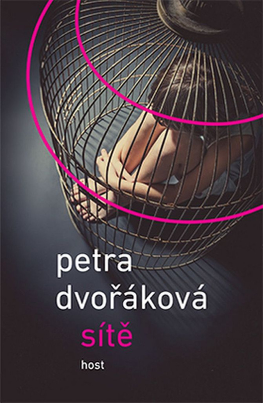 Sítě - Petra Dvořáková - kniha z kategorie Beletrie
