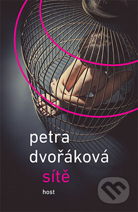 Sítě - Petra Dvořáková - kniha z kategorie Beletrie