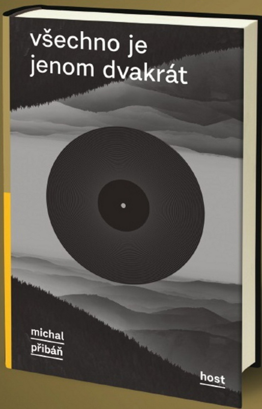 Všechno je jenom dvakrát - Michal Přibáň