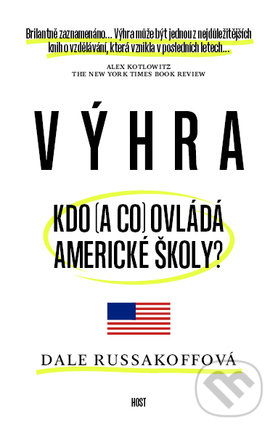 Výhra (Kdo (a co) ovládá americké školy?) - Dale Russakoff - kniha z kategorie Management v podnikání