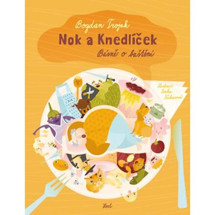 Nok a knedlíček - Bogdan Trojak