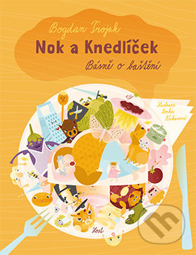 Nok a knedlíček - Bogdan Trojak