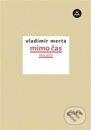 Mimo čas - Vladimír Merta