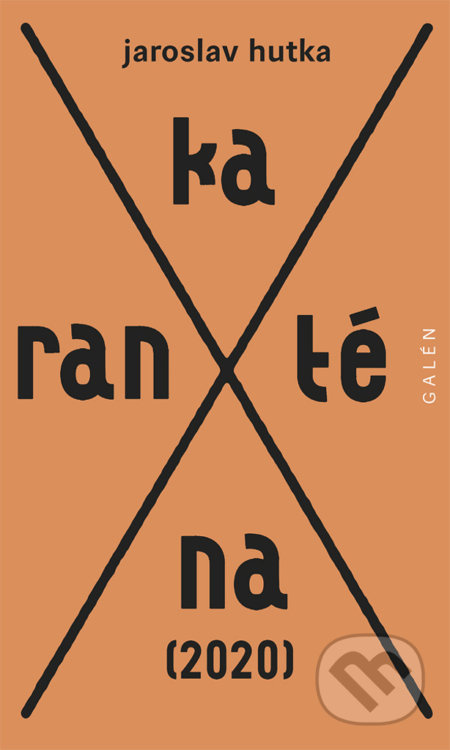 Karanténa (2020) - Jaroslav Hutka