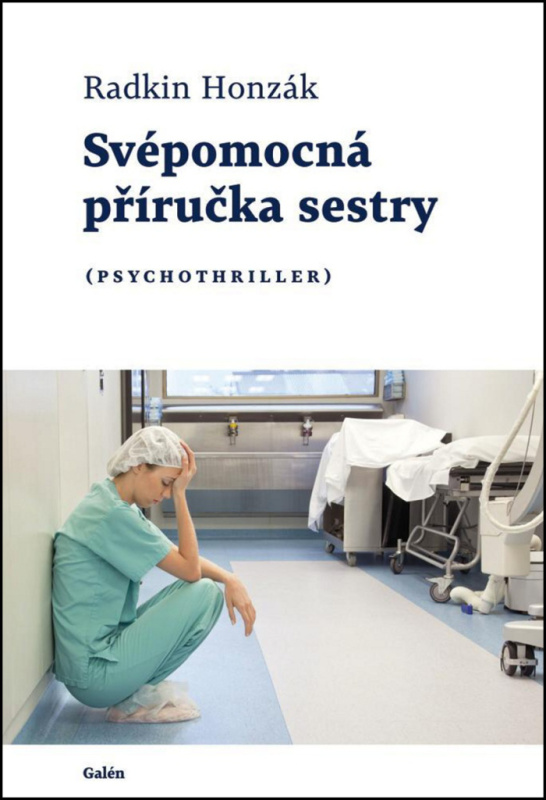 Svépomocná příručka sestry - Radkin Honzák