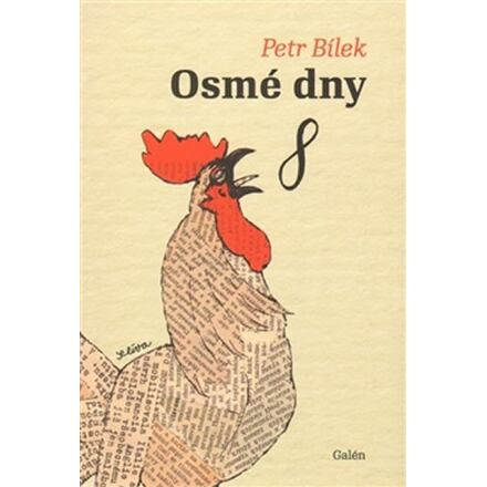 Osmé dny - Petr Bílek